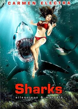 Affiche du film Sharks - Silencieux & Mortels