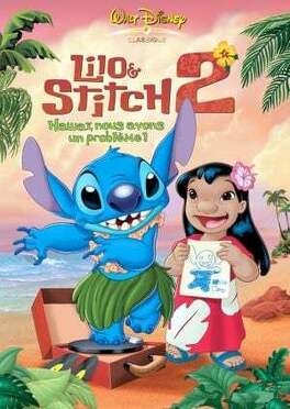 Affiche du film Lilo & Stitch 2 : Hawaï, nous avons un problème !