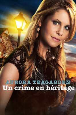 Affiche du film Aurora Teagarden : un crime en héritage