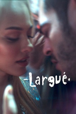 Affiche du film Largué