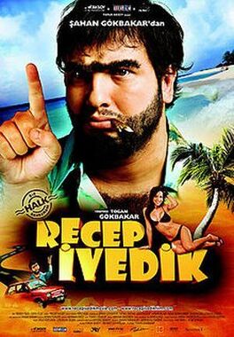 Affiche du film Recep Ivedik