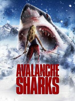 Affiche du film Avalanche Sharks