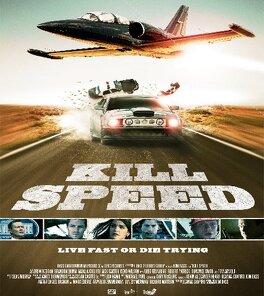 Affiche du film kill Speed