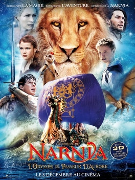 Affiche du film Le Monde de Narnia, Chapitre 3 : L'Odyssée du Passeur d'Aurore