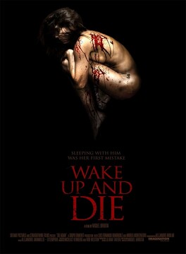 Affiche du film Wake up and Die