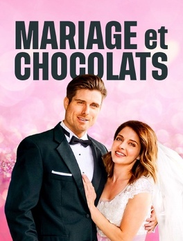 Affiche du film Mariage et chocolats