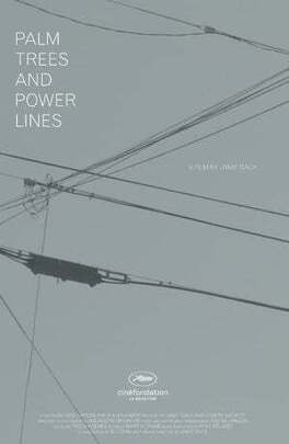 Affiche du film Palm trees and power lines (court métrage)