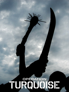 Affiche du film Opération Turquoise