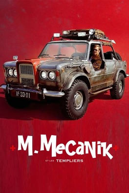 Affiche du film M. Mecanik et les Templiers