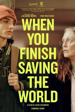 Affiche du film When you finish saving the world