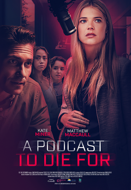 Affiche du film A Podcast to Die For