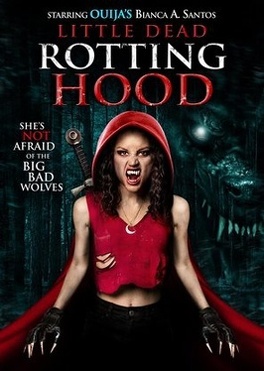 Affiche du film Little Dead Rotting Hood