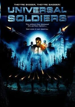 Affiche du film Universal Soldiers