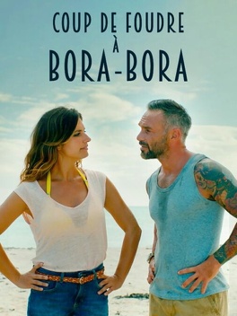 Affiche du film Coup de foudre à Bora bora