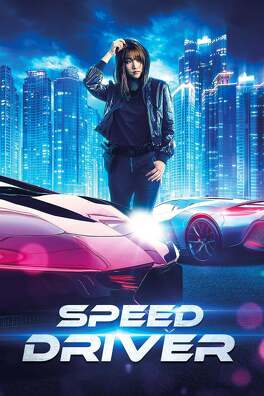 Affiche du film Speed Driver