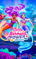 Barbie : Mermaid Power
