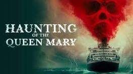 Affiche du film haunting of the queen mary