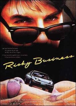 Affiche du film Risky business
