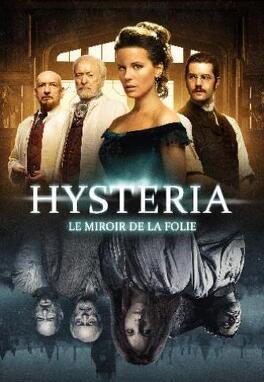 Affiche du film Hysteria le miroir de la folie