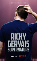 Ricky Gervais : SuperNature