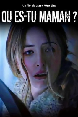 Affiche du film Où es-tu maman?