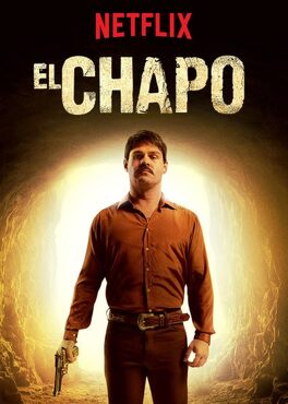 Affiche du film El Chapo