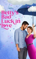 Betty's bad luck in love
