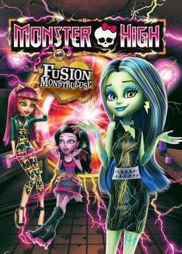 Affiche du film Monster High : Fusion monstrueuse