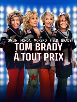 Affiche du film Tom Brady à tout prix