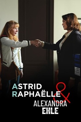 Affiche du film Astrid, Raphaëlle et Alexandra Ehle: œil pour œil