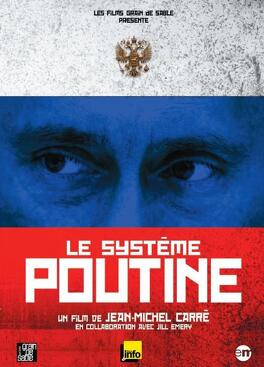 Affiche du film Le Système Poutine