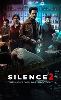 Silence 2: The night owl bar shootout