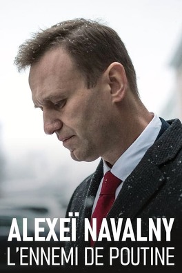 Affiche du film Navalny, l’ennemi de Poutine