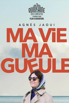 Affiche du film Ma vie Ma gueule