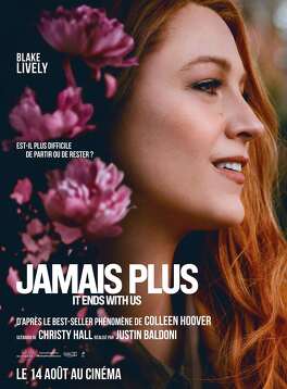 Affiche du film Jamais plus - It Ends With Us