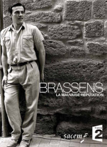 Affiche du film Brassens, la mauvaise réputation