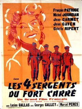 Affiche du film Les Quatre Sergents du Fort Carré