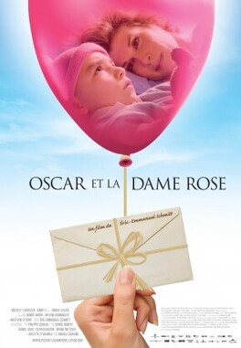 Affiche du film Oscar et la Dame Rose