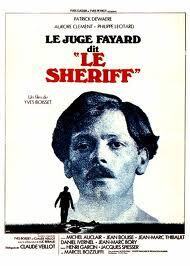 Affiche du film Le Juge Fayard dit le shériff