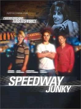 Affiche du film Speedway Junky