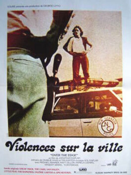 Affiche du film Violences sur la ville (Over The Edge)