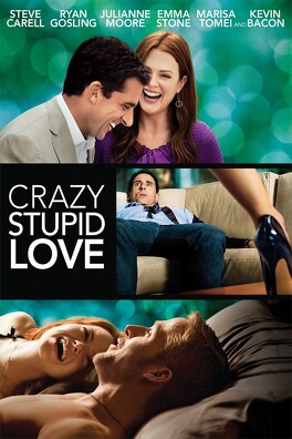 Affiche du film Crazy, Stupid, Love.