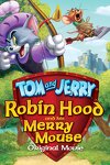 couverture Tom et Jerry : Robin des bois et sa souris joyeuse
