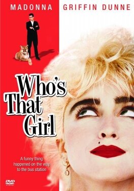 Affiche du film Who's that girl ?