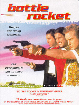 Affiche du film Bottle Rocket