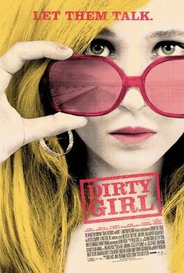 Affiche du film Dirty Girl