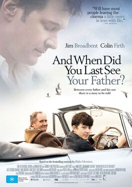 Affiche du film And When Did You Last See Your Father ?