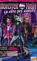 Monster High: La fête des goules