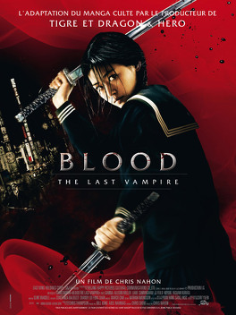 Affiche du film Blood : The Last Vampire
