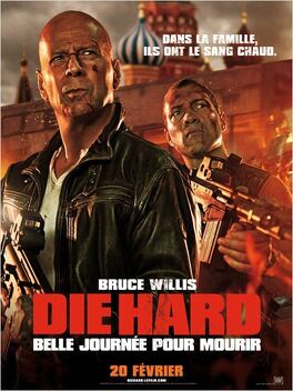 Affiche du film Die Hard: Belle journée pour mourir